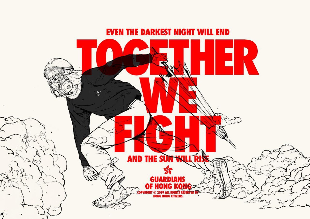A black-and-white illustration of a female frontliner in hard hat, goggles and respirator, holding an umbrella. She is getting ready to sprint into a cloud of gas. Superimposed on top (English) in large red letters: "Even the darkest night will end. Together we fight and the sun will rise. Guardians of Hong Kong. Copyright 2019, all rights reserved by Hong Kong Citizens.